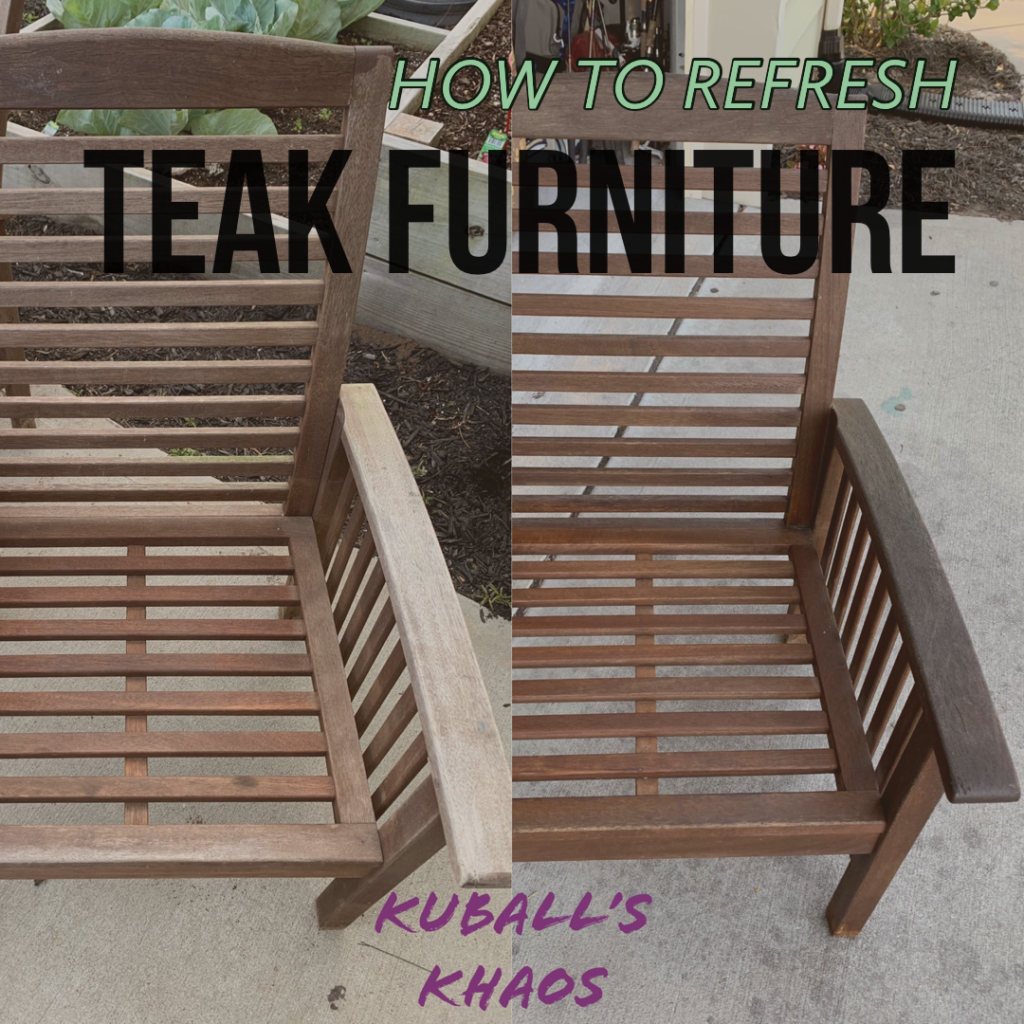 How to Care for Teak Furniture Kuball's Khaos